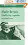 The Muslim Eurasia: Conflicting Legacies (Cummings Center Series)