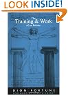 The Training & Work of an Initiate