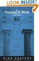 Training and Work of an Initiate