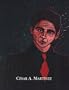 C�sar A. Mart�nez: A Retrospective