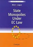 State Monopolies Under EC Law (Wiley Series in European Law)