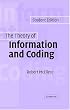 The Theory of Information and Coding: Student Edition (Encyclopedia of Mathematics and its Applications)