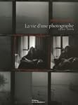 Vie d'une photographe (La), 1990-2005