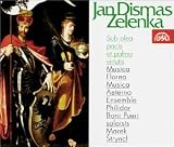 Zelenka: Sub olea pacis et palma virtutis (Melodrama de Sancto Wenceslao ZWV 175) /Musica Florea * Boni Pueri * Stryncl