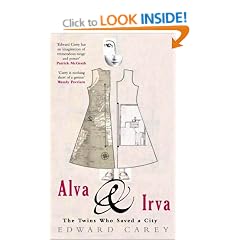 Alva and Irva. The Twins Who Saved a City