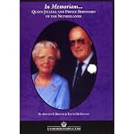 Queen Juliana & Prince Bernhard of the Netherlands (In Memoriam, 4) book cover