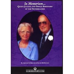 Queen Juliana & Prince Bernhard of the Netherlands (In Memoriam, 4)