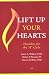 Lift Up Your Hearts: Homilies For The 'A' Cycle
