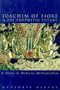 Joachim of Fiore and the Prophetic Future