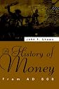A History of Money
