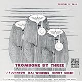 Trombone By Three