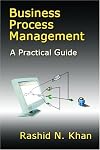 Business Process Management: A Practical Guide