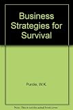 Business strategies for survival : planning for social and political change
