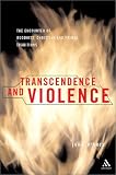 Transcendence and Violence: The Encounter of Buddhist, Christian, and Primal Traditions