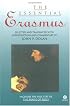 The Essential Erasmus (Essentials)
