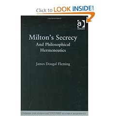 Milton's Secrecy (Literary and Scientific Cultures of Early Modernity)