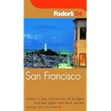 Fodor's San Francisco 2004 (Fodor's Gold Guides)