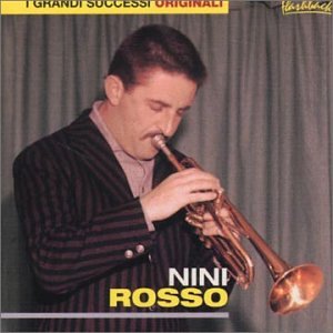 Nini Rosso - I Grandi Successi - Zortam Music