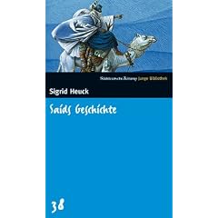 Saids Geschichte. SZ Junge Bibliothek Band 38 (Gebundene Ausgabe)