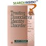 Treating Dissociative Identity Disorder: The Power of the Collective Heart