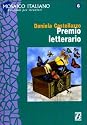 Mosaico Italiano - Racconti Per Stranieri - Level 4: Premio Letterario (Italian Edition)