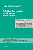Produkt-Bild: Religi&ouml;se Bewegungen im Mittelalter