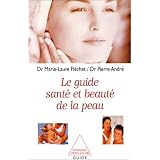 Guide sante et beaute de la peau (le)par Flechet