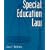Special Education Law (3rd Edition)