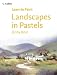 Landscapes in Pastel (Collins Learn to Paint)