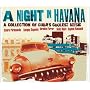 A Night in Havana: a Collection of Cuba's Coolest Music
