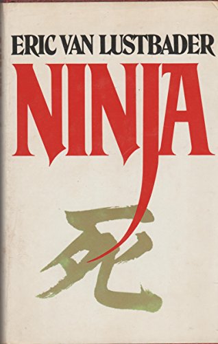 The Nicholas Linnear Series: The Ninja; The Miko; The Kaisho; White Ninja; Floating City