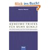 Geheime Tricks f�r mehr Gehalt: Ein Chef verr�t, wie Sie Chefs �berzeugen