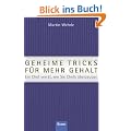 Geheime Tricks f�r mehr Gehalt: Ein Chef verr�t, wie Sie Chefs �berzeugen