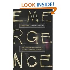 Emergence: The Connected Lives of Ants, Brains, Cities and Software