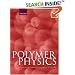 Polymer Physics (Chemistry)
