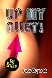 Up My Alley! Gay Erotica 41tvleu3s4l