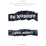 be nobody