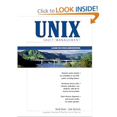 UNIX Fault Management: A Guide for System Administrators