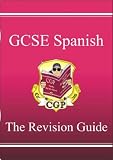 GCSE Spanish: Revision Guide