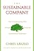 The Sustainable Company: How To Create Lasting Value Through Social And Environmental Performance