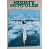 Mighty Hercules: The First Four Decades