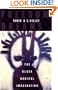 Freedom Dreams: The Black Radical Imagination