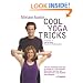 Cool Yoga Tricks