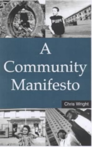 A Community Manifesto (Earthscan Paperback)