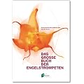 Das grosse Buch der Engelstrompeten.