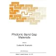Microcavities and Photonic Bandgaps: Physics and Applications (NATO Science Series E:) by J.G. Rarity and Claude Weisbuch