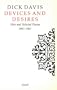 Devices and Desires: New and Selected Poems 1967-1987