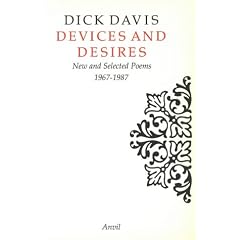 Devices and Desires: New and Selected Poems 1967-1987