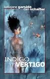 Indigo Vertigo