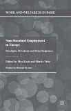 Non-standard employment in Europe : paradigms, prevalence and policy responses